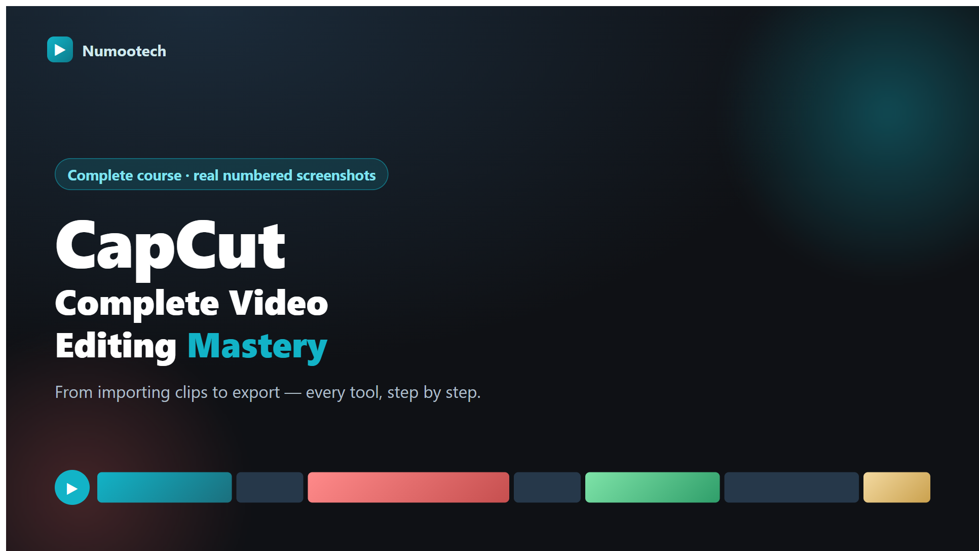 CapCut — Complete Video Editing Mastery